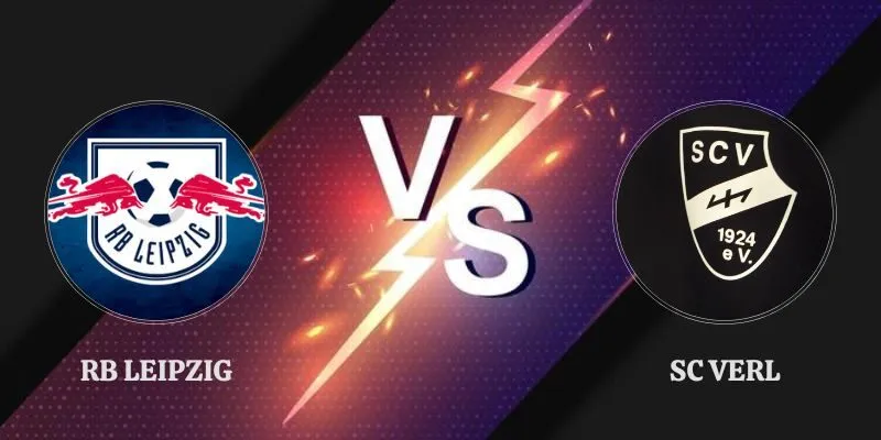 Soi Kèo Trận Rb Leipzig Vs Sc Verl Lúc 17h00 01/08 Giao Hữu
