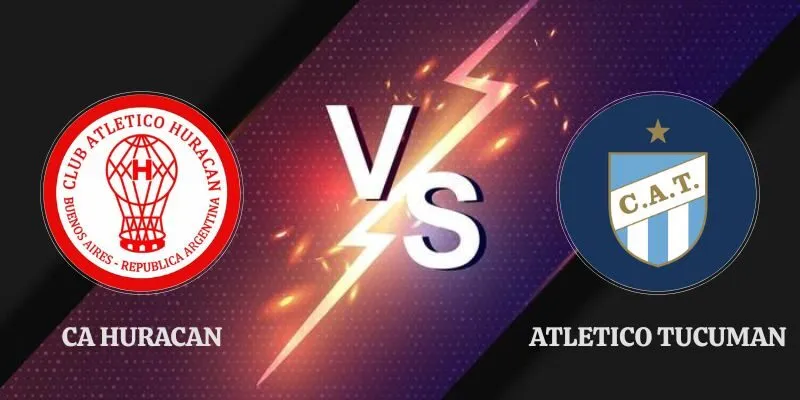 Soi Kèo Ca Huracan vs Atletico Tucuman Lúc 07h15 Ngày 04/08